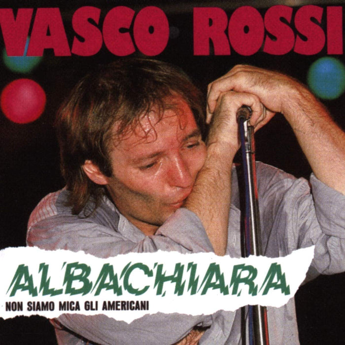 Vasco Rossi - Albachiara (Non Siamo Mica Gli Americani);