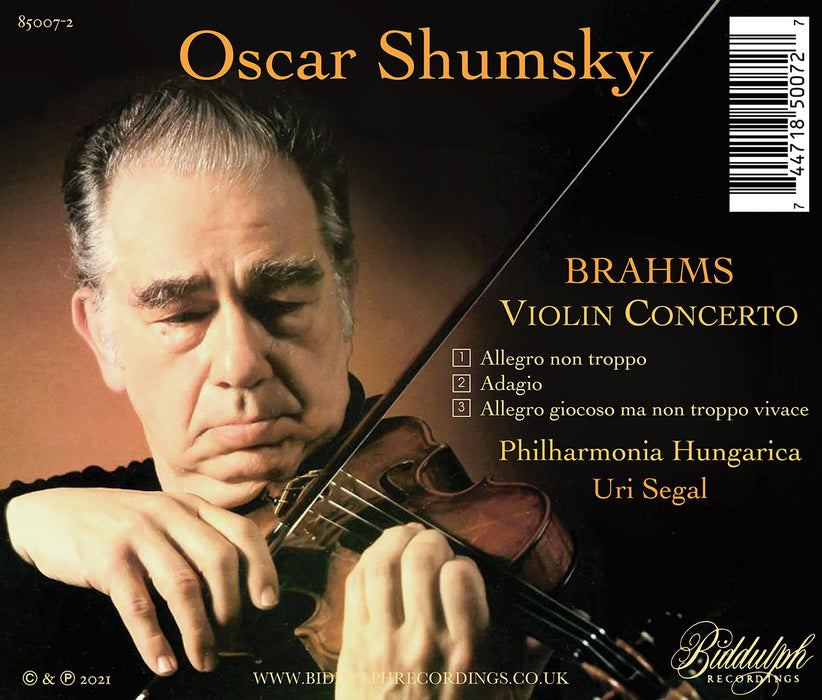Oscar Shumsky: Plays Brahms Violin Concerto;