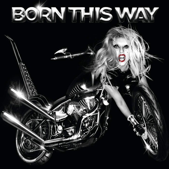 Lady Gaga - Born This Way;