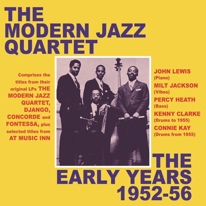 Modern Jazz Quartet (The) - The Early Years 1952-56 (2 Cd);