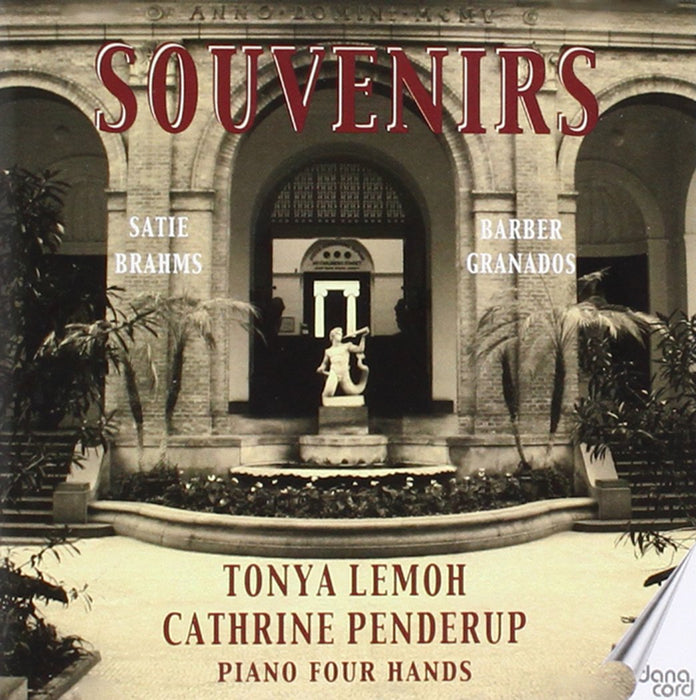 Souvenirs: Satie, Brahms, Barber, Granados;