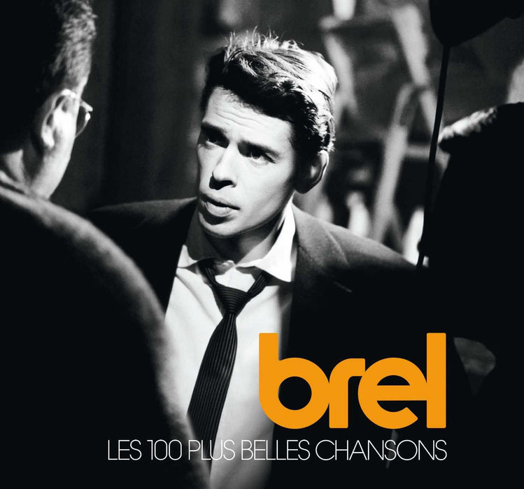 Jacques Brel - 100 Plus Belles Chansons;