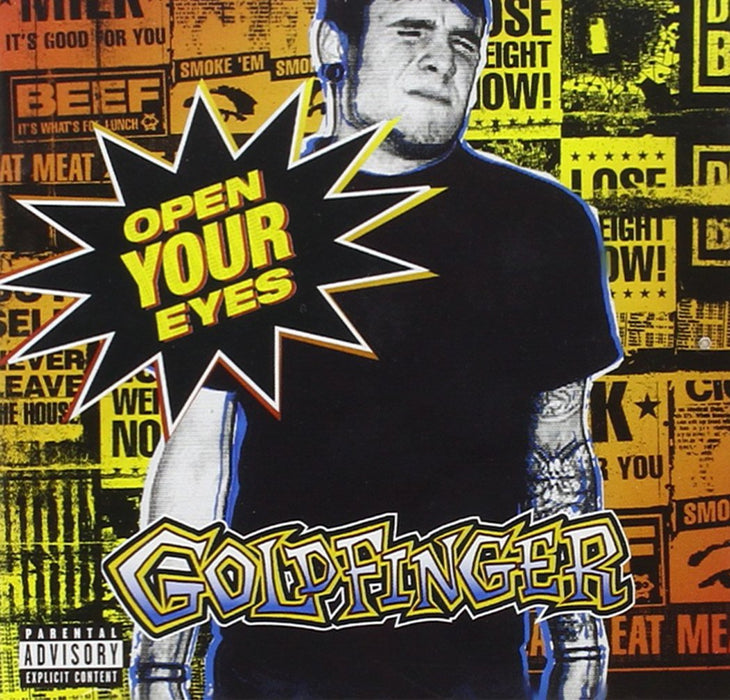 Goldfinger - Open Your Eyes;