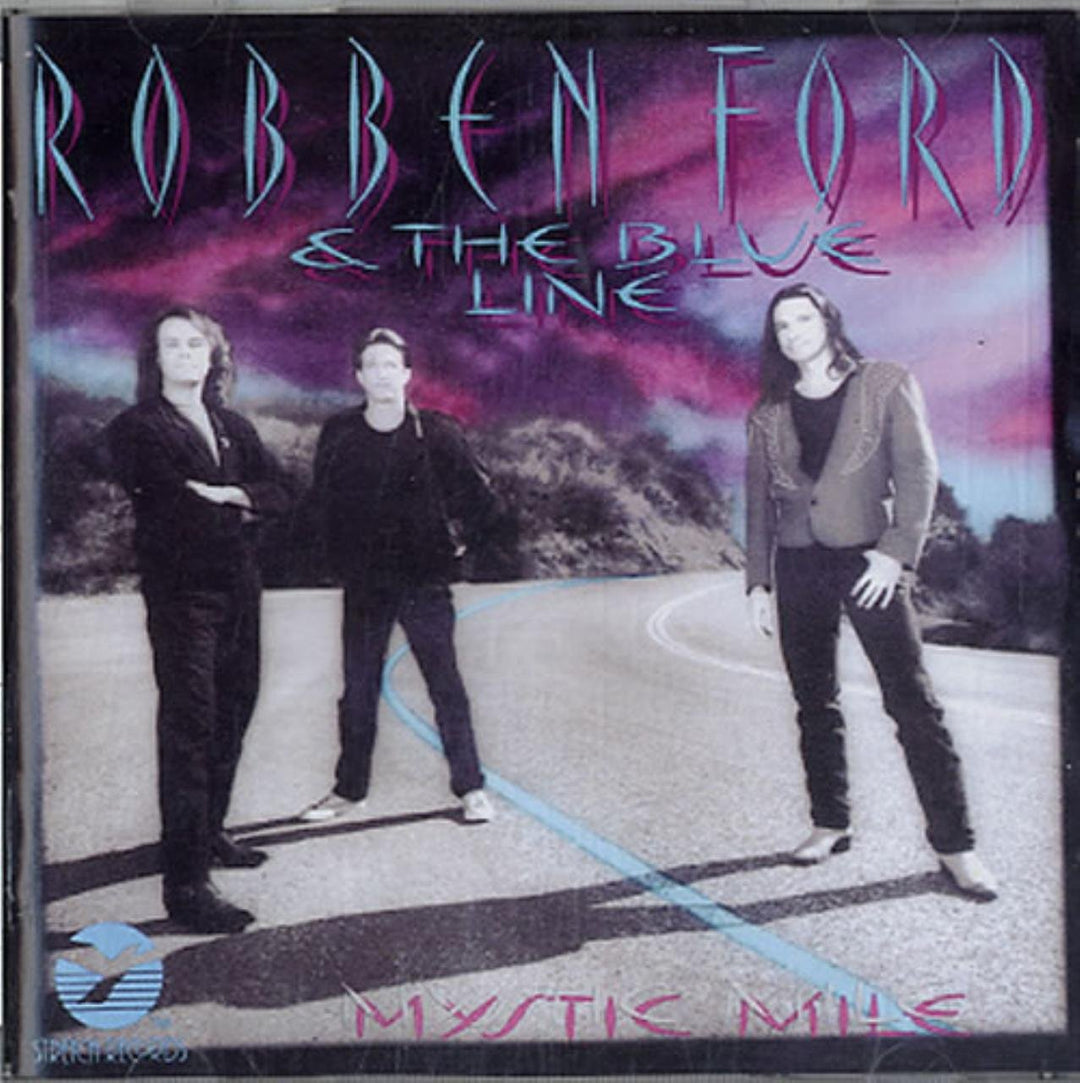 Robben Ford & Blue Line - Mystic Mile;