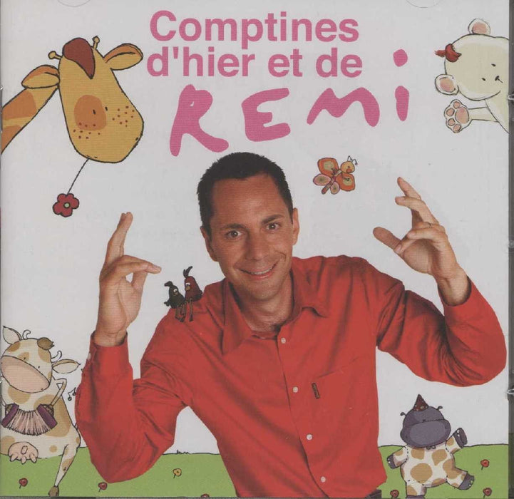 Remi - Comptines D'Hier Et De Remi;