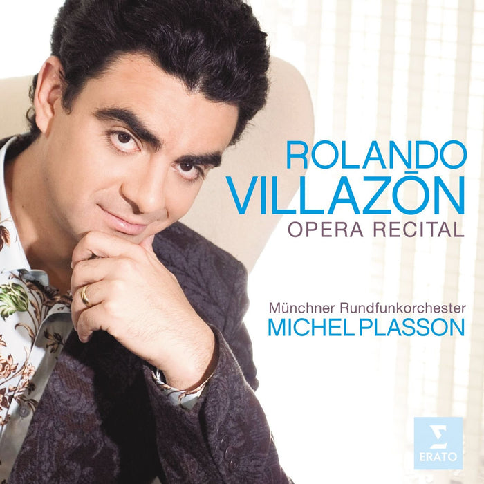 Rolando Villazon: Opera Recital;