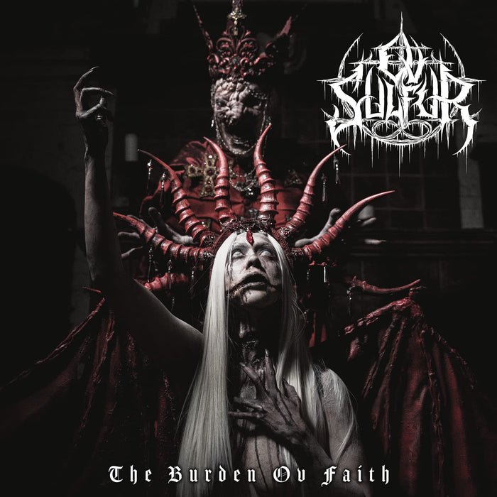 Ov Sulfur - The Burden Ov Faith;