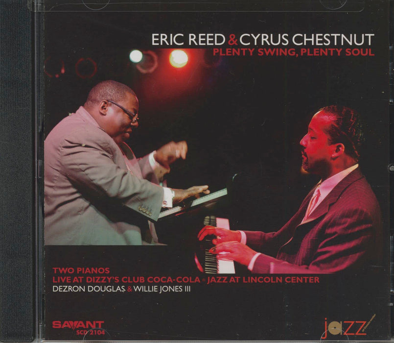 Eric Reed & Cyrus Chestnut - Plenty Swing, Plenty Soul;