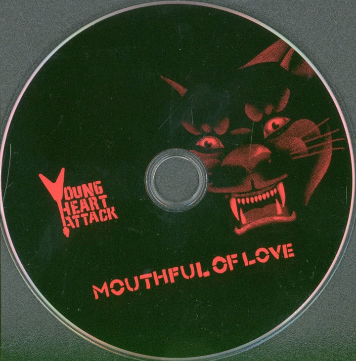 Young Heart Attack - Mouthful Of Love;