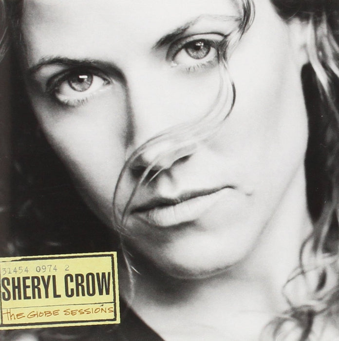 Sheryl Crow - The Globe Sessions;