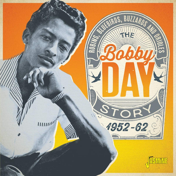Bobby Day - Robins Bluebirds Buzzards & Orioles: Bobby Day;