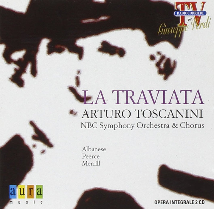 Nbc Symphony Orchestra & Choru - La Traviata;