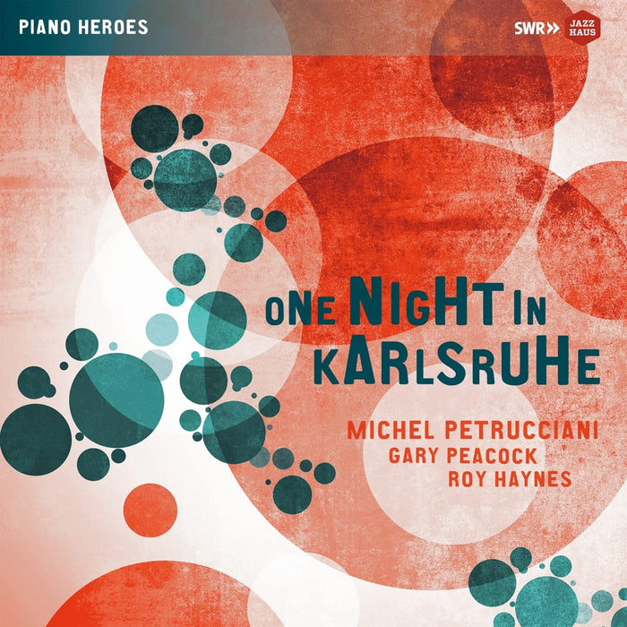Michel Petrucciani/ Gary Peacock/ Roy Haynes - One Night In Karlsruhe;