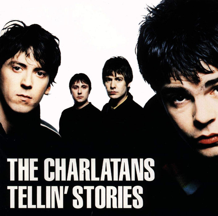 Charlatans (The) - Tellin Stories;