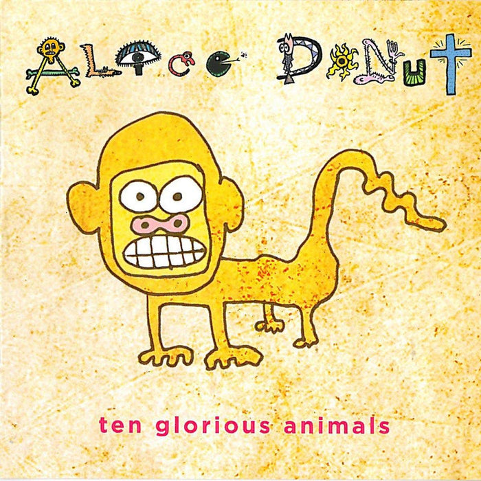 Alice Donut - Ten Glorious Animals;