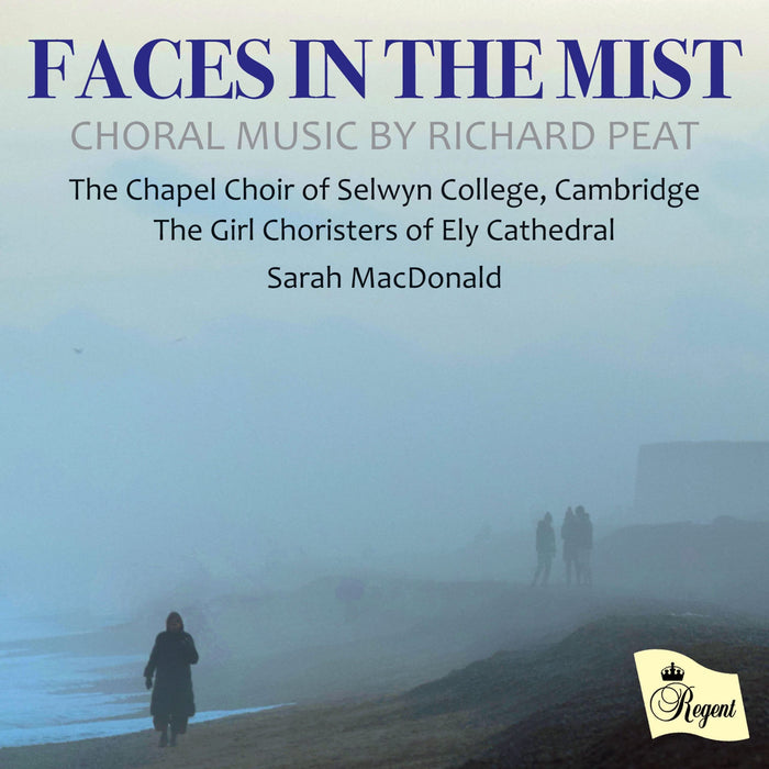 Chapel Choir Of Selwyn Col - Faces In The Mist;