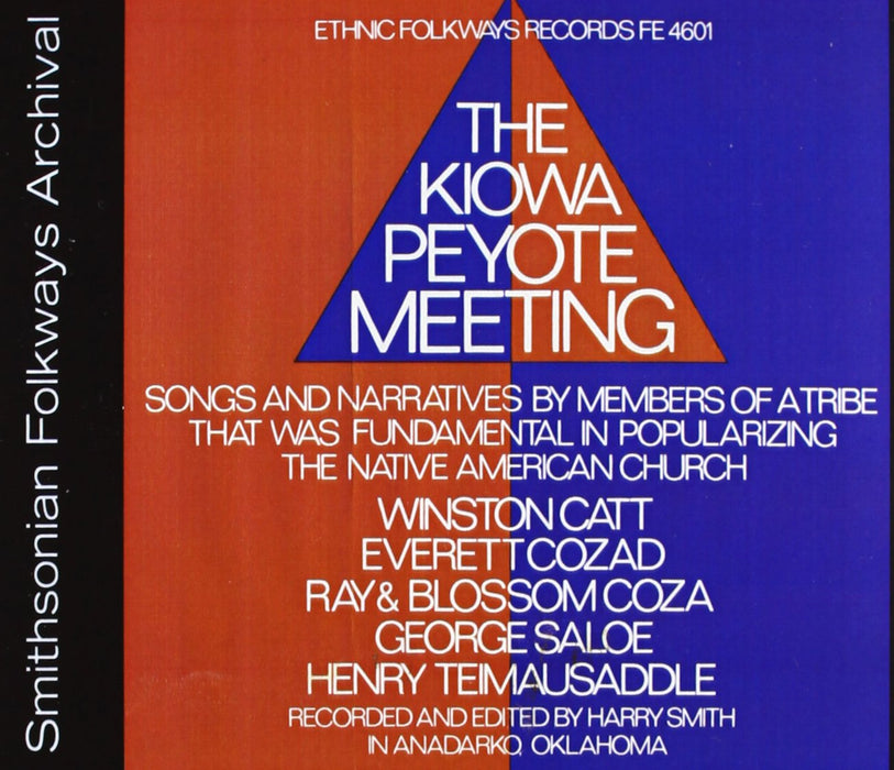Kiowa Peyote Meeting (The) / Various;