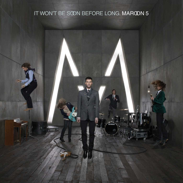 Maroon 5 - It Won't Be Soon Before Long;