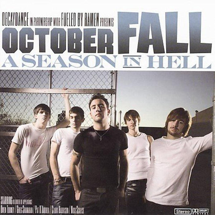 October Fall - A Season In Hell;