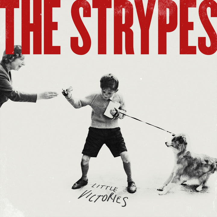 Strypes (The) - Little Victories;