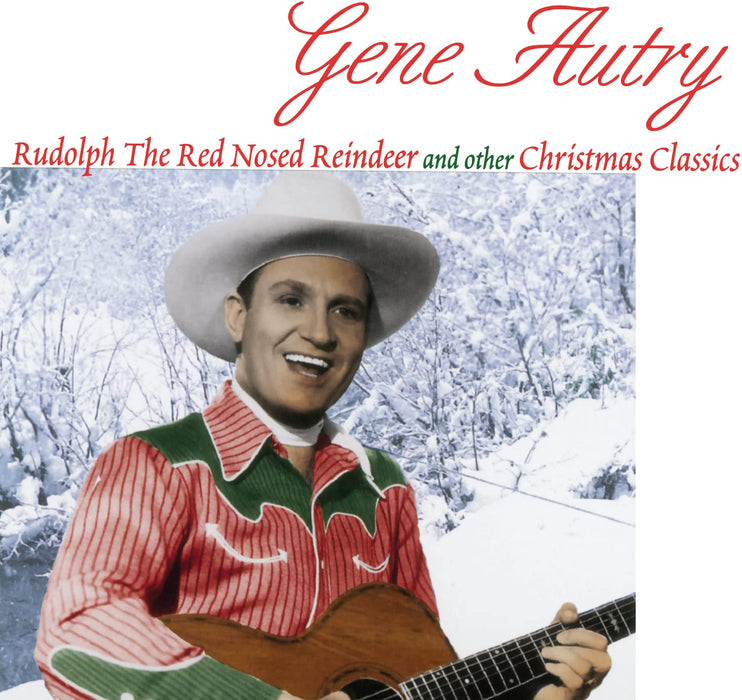 Gene Autry - Rudoloph The Red-Nosed Reindeer & Other Favorites;