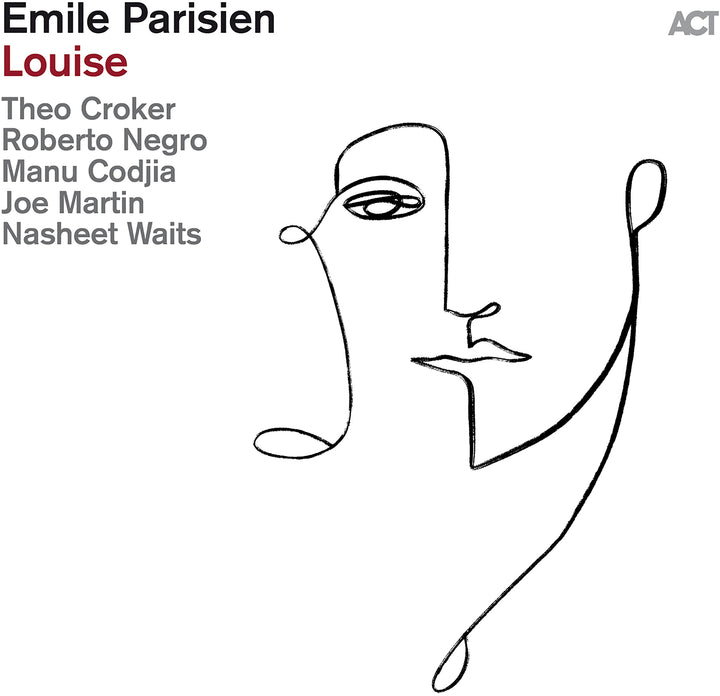 Emile Parisien Sextet - Louise;