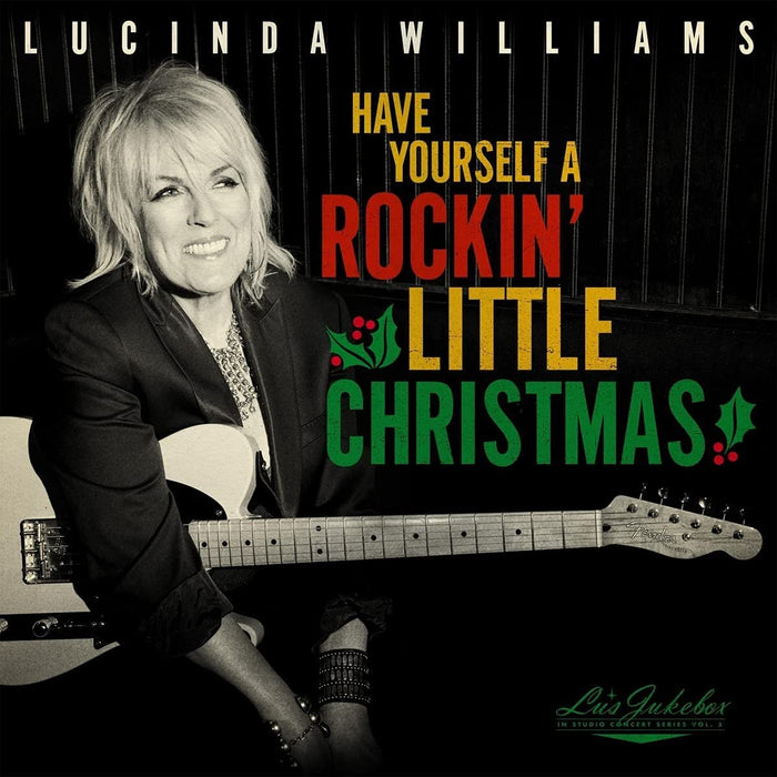 Lucinda Williams - Lu'S Jukebox Vol. 5: Have Yourself A Rockin Little;