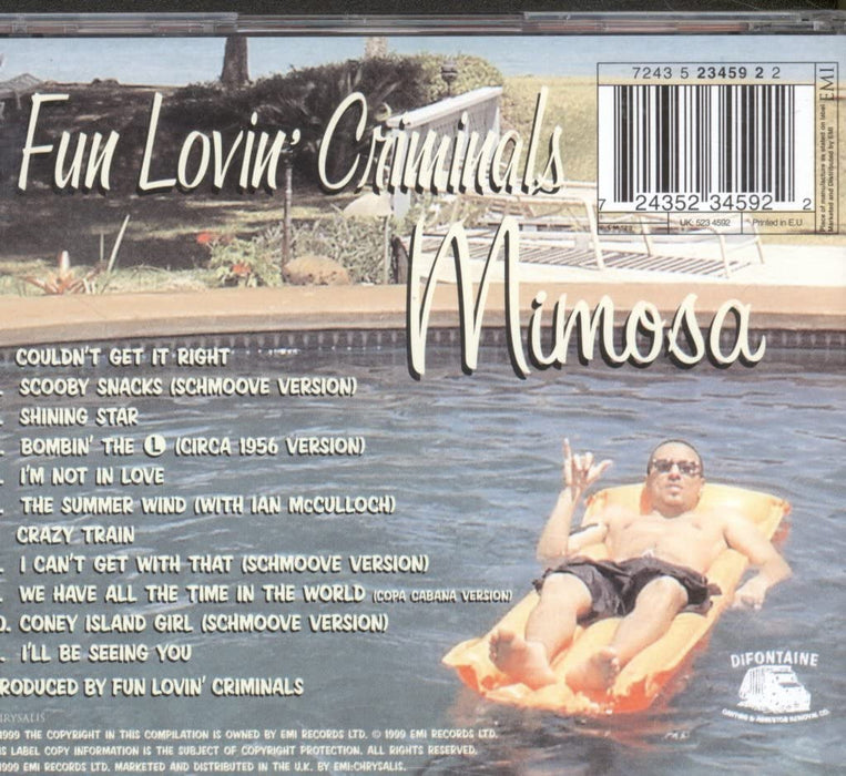 Fun Lovin' Criminals - Mimosa;