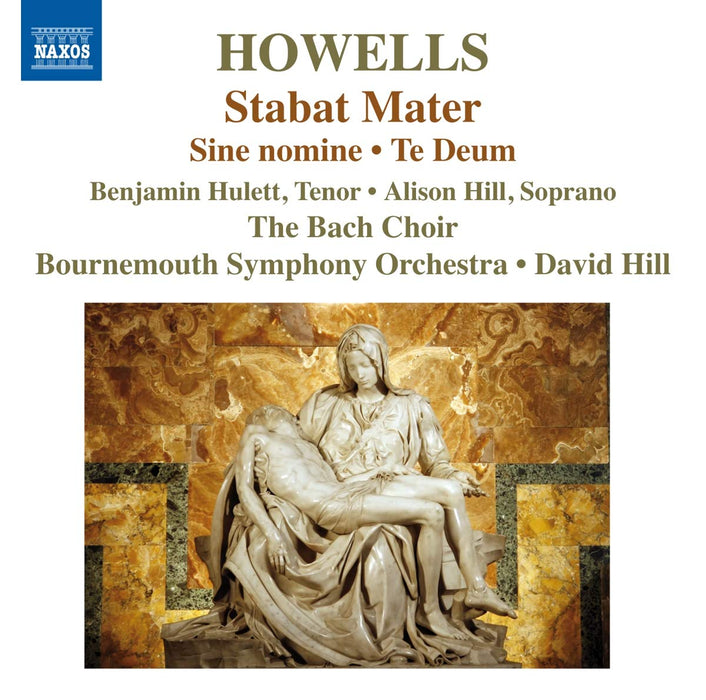 Herbert Howells - Sine Nomine, Stabat Mater, Te Deum;