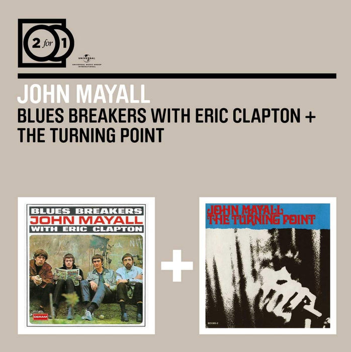 John Mayall - Bluesbreakers With Eric Clapton / The Turning Point (2 CDs);