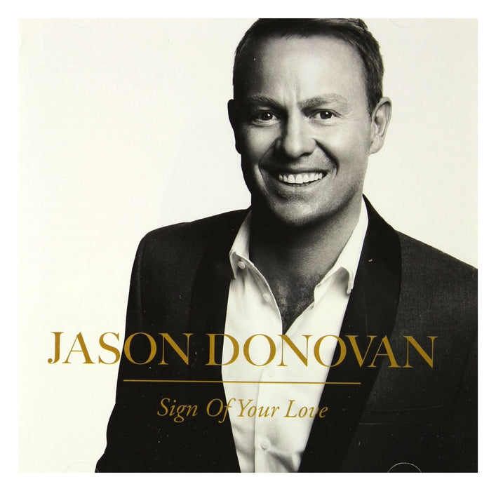 Jason Donovan - Sign Of Your Love;