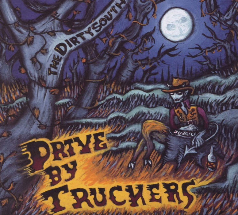 Drive-By Truckers - The Dirty South;