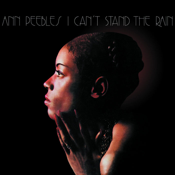 Ann Peebles - I Can't Stand The Rain;