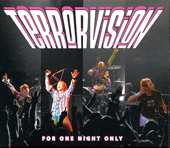 Terrorvision - For One Night Only;