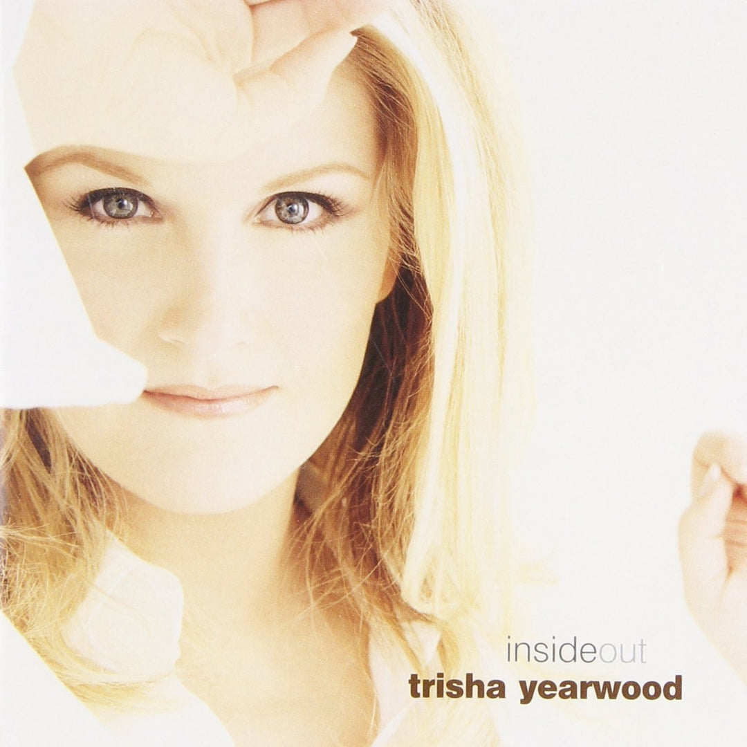 Trisha Yearwood - Inside Out;