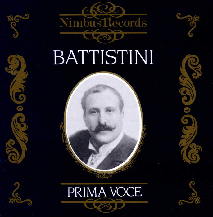 Mattia Battistini - Prima Voce 1902-1913;