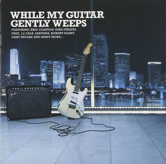 While My Guitar Gently Weeps: Clapton, Dire Straits, Santana.. / Various (2 Cd);