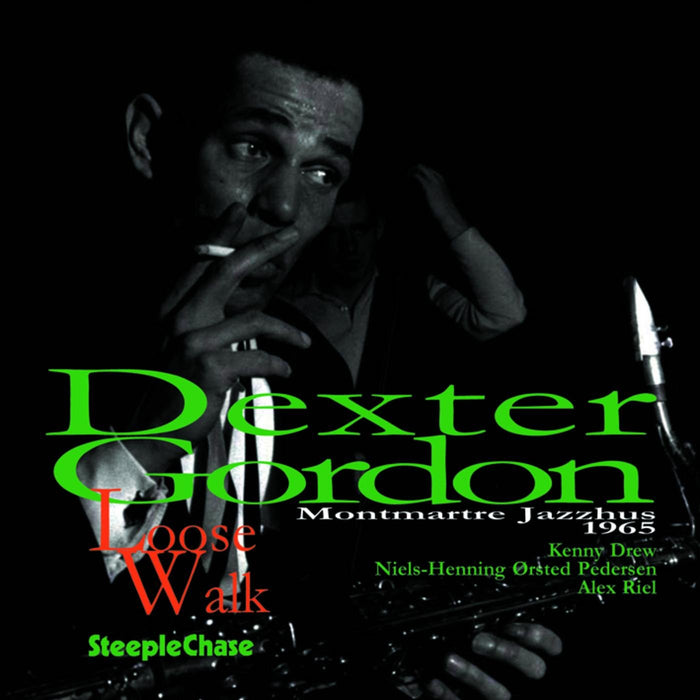 Dexter Gordon - Loose Walk;