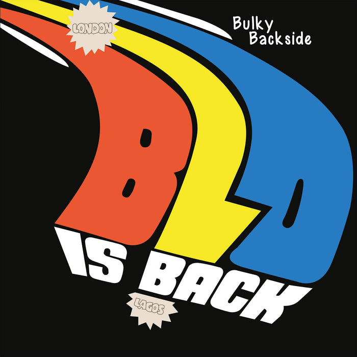Blo - Bulky Backside - Blo Is Back;