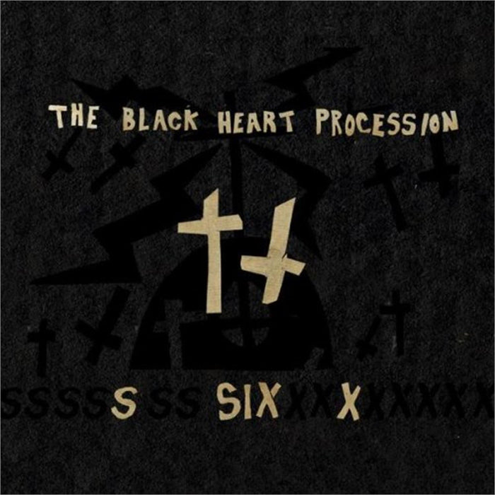 Black Heart Procession - Six;