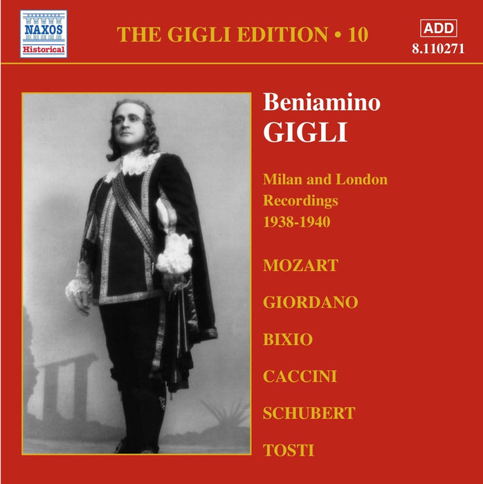 Beniamino Gigli - Gigli Edition Vol.10: Berlino, Milano E Londra (1938-1940);