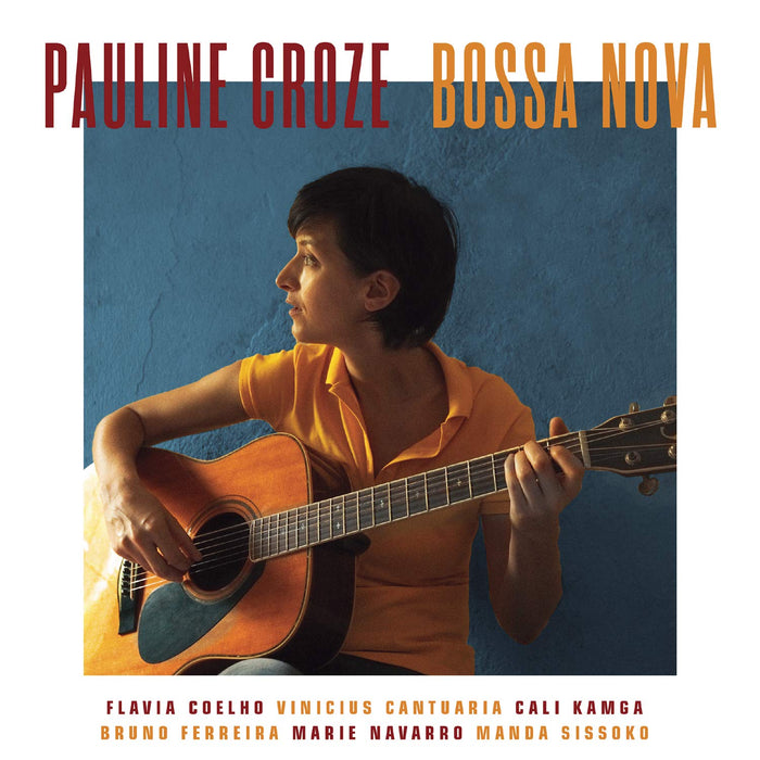 Pauline Croze - Bossa Nova;