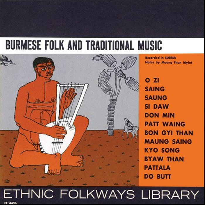 Burmese Folk And Traditional Music / Various;