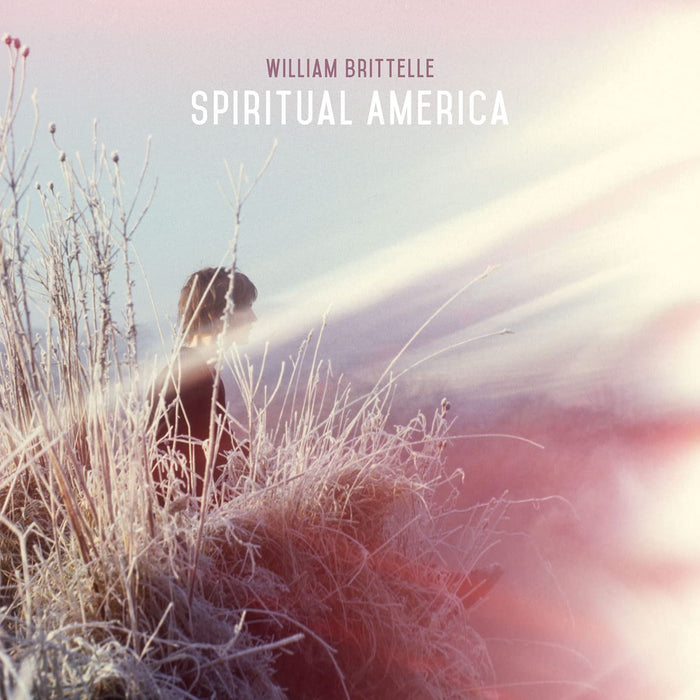 William Brittelle - Spiritual America;