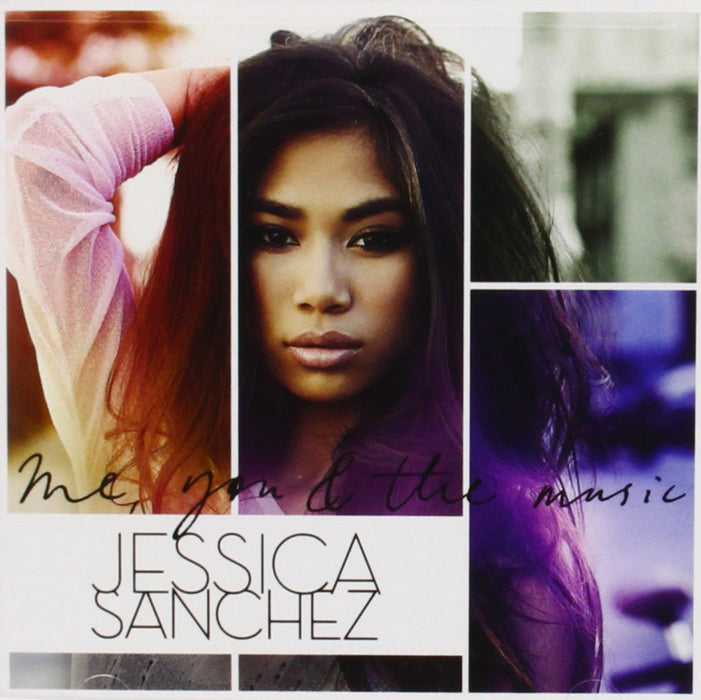 Jessica Sanchez - Me You & The Music;