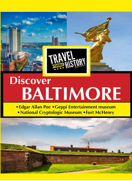 Travel Thru History Discover Baltimore [Edition: United States];