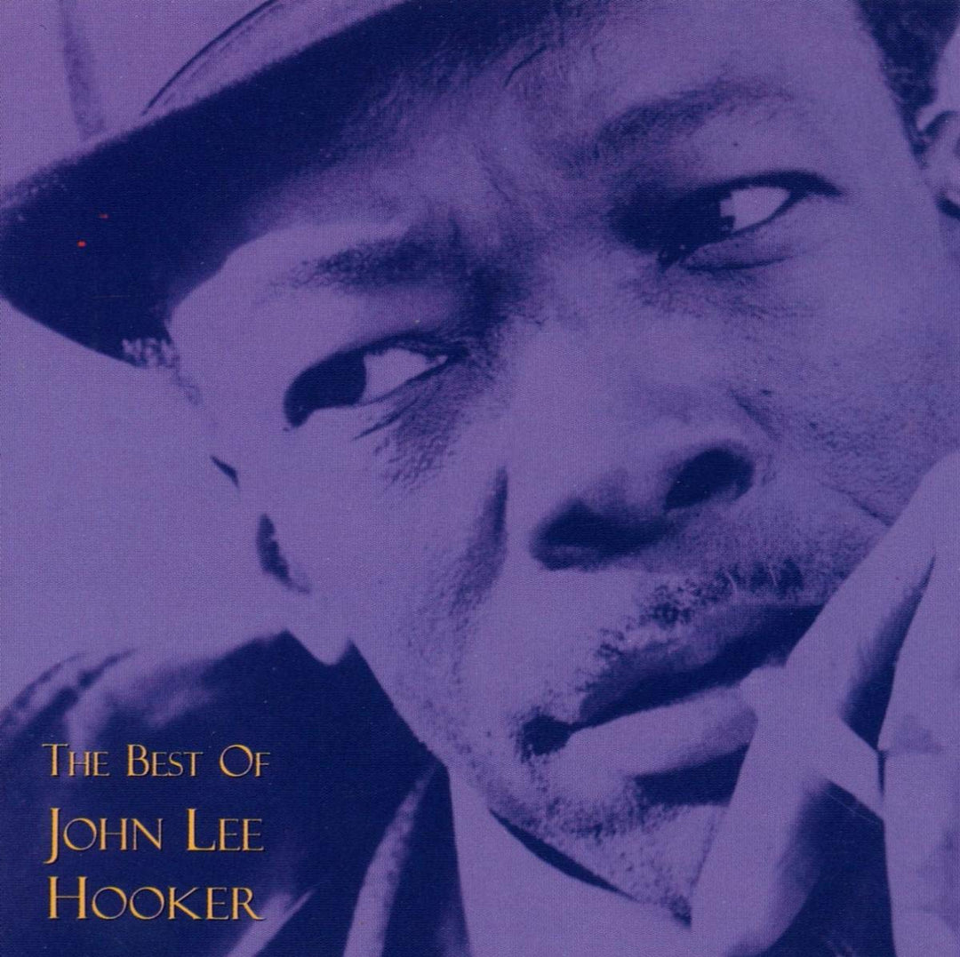 John Lee Hooker - The Best Of;