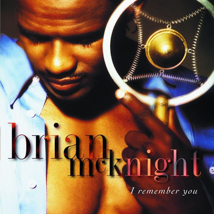 Brian Mcknight - I Remember You;