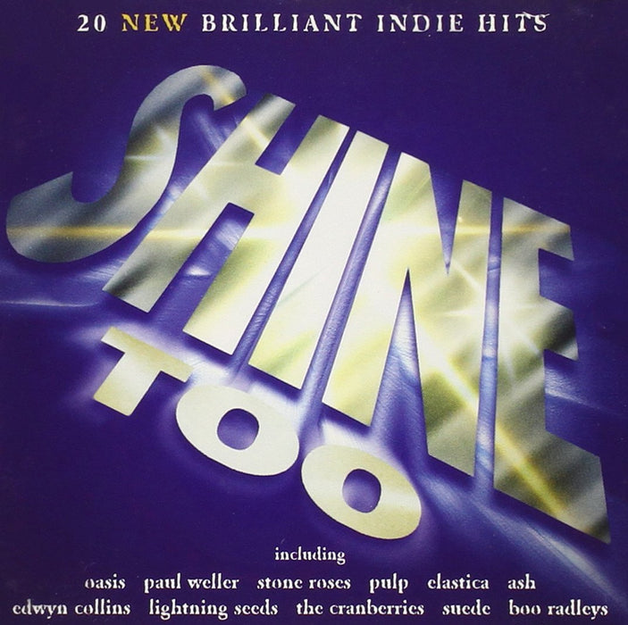 Shine Too / Various;