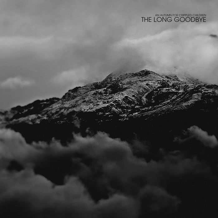 An Autumn For Crippled Children - The Long Goodbye;